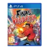 Final Vendetta (PS4) 2 Final Vendetta (PS4)